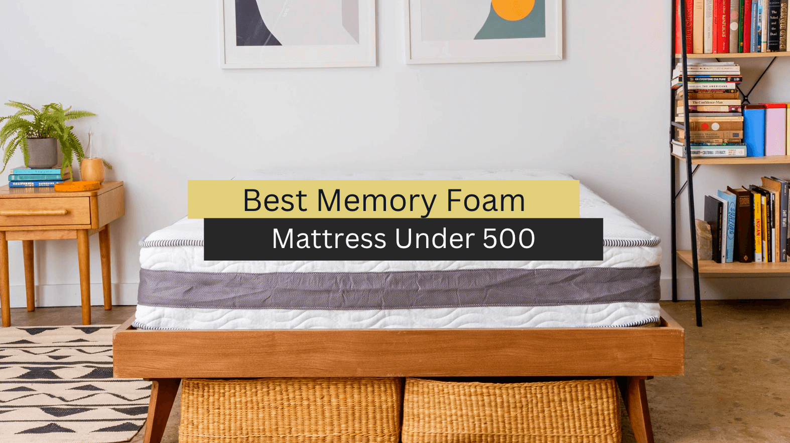 6 Best Memory Foam Mattress Under 500 (2023 Reviews & Guide)