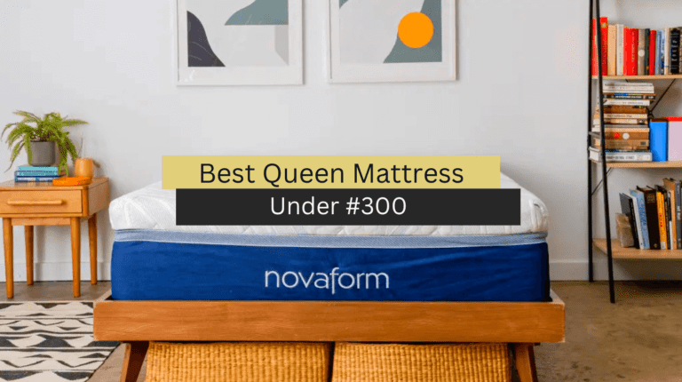 Best Queen Mattress Under 300