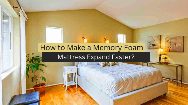 How to Make a Memory Foam Mattress Expand Faster?